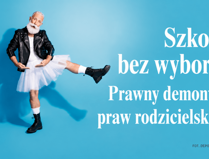 ChatGPT Image 24 sie 2026, 17_26_16 Szkoła bez wyboru. Prawny demontaż praw rodzicielskich
