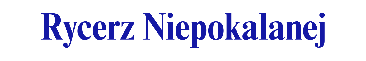 Rycerz Niepokalanej